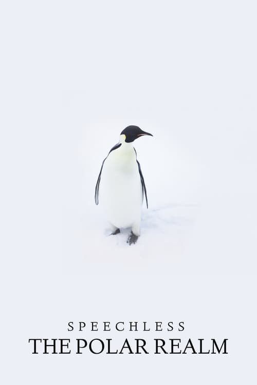 Speechless: The Polar Realm (2015) poster