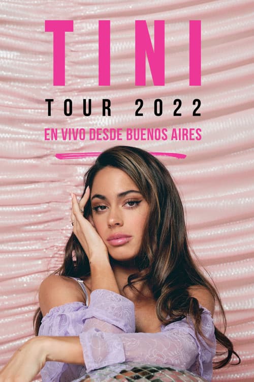 Tini Tour 2022, en vivo desde Buenos Aires (2022) poster