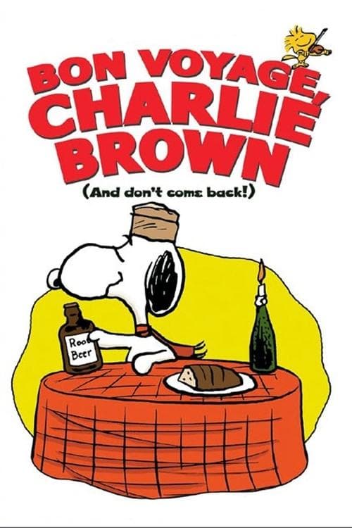Bon Voyage, Charlie Brown (and Don't Come Back!) (1980) poster