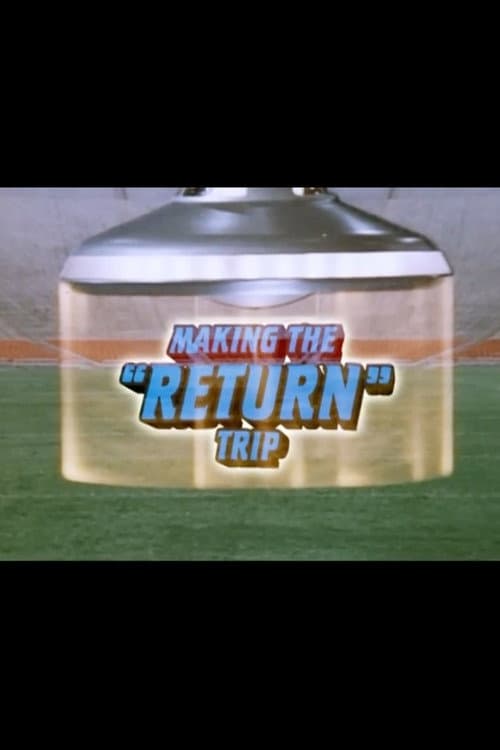 Making the "Return" Trip (2003) poster