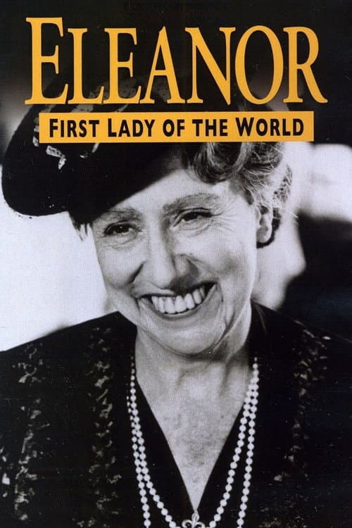 Eleanor, First Lady of the World (1982) poster