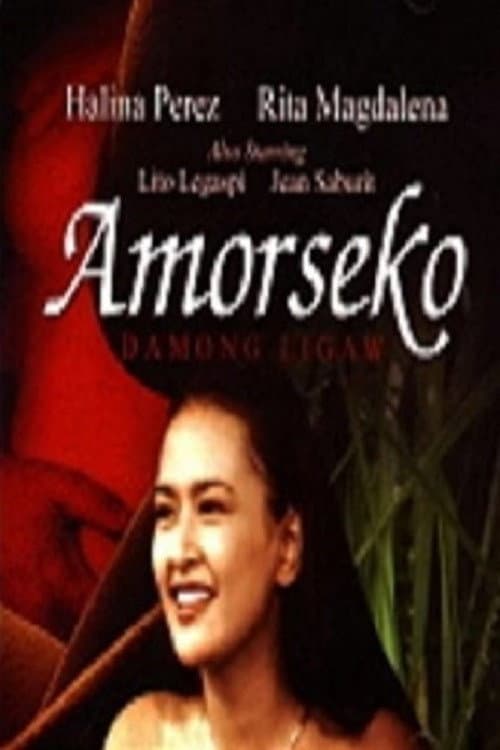 Amorseko: Damong Ligaw (2001) poster