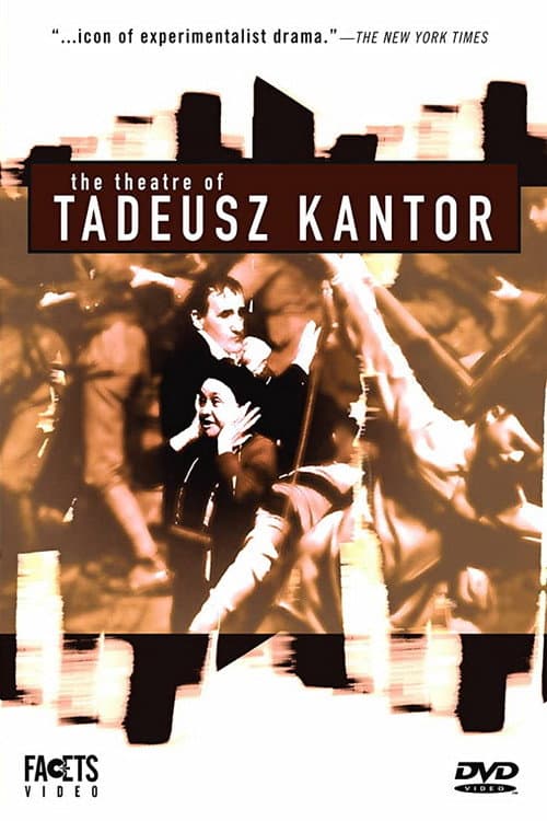 Le théâtre de Tadeusz Kantor (1991) poster