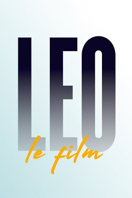Leo, le film (2021) poster