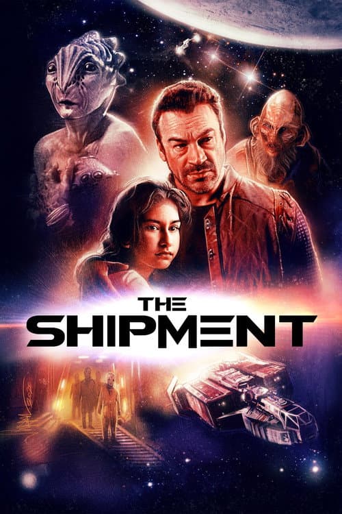 The Shipment (2018) poster