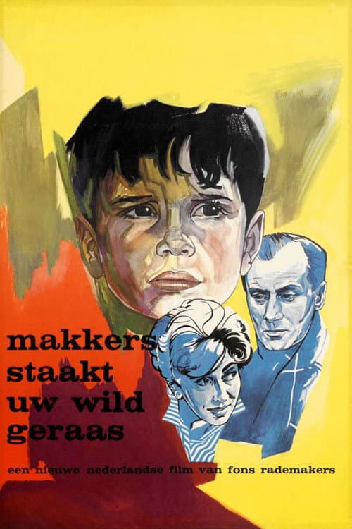 Makkers, staakt uw wild geraas (1960) poster