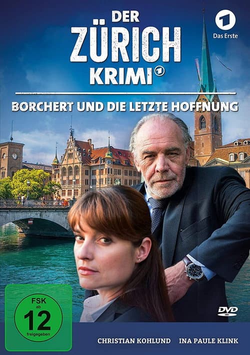 Der Zürich-Krimi: Borchert und die letzte Hoffnung (2018) poster