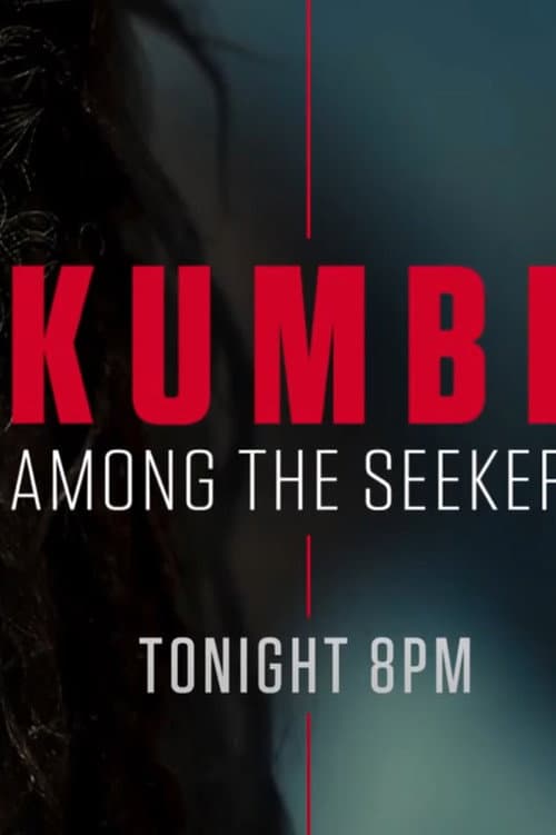 Kumbh: Among the Seekers (2020) poster