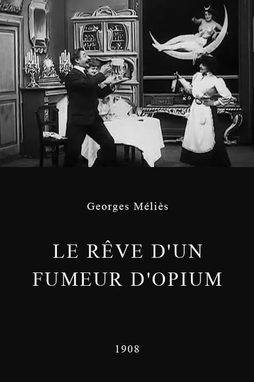 Le Rêve d'un fumeur d'opium (1908) poster
