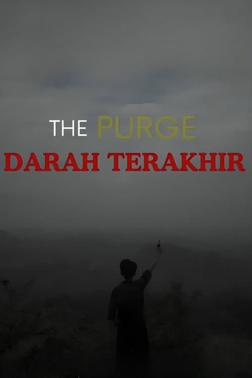The Purge : Darah Terakhir (2024) poster