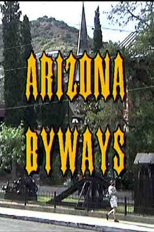 Arizona Byways (2001) poster