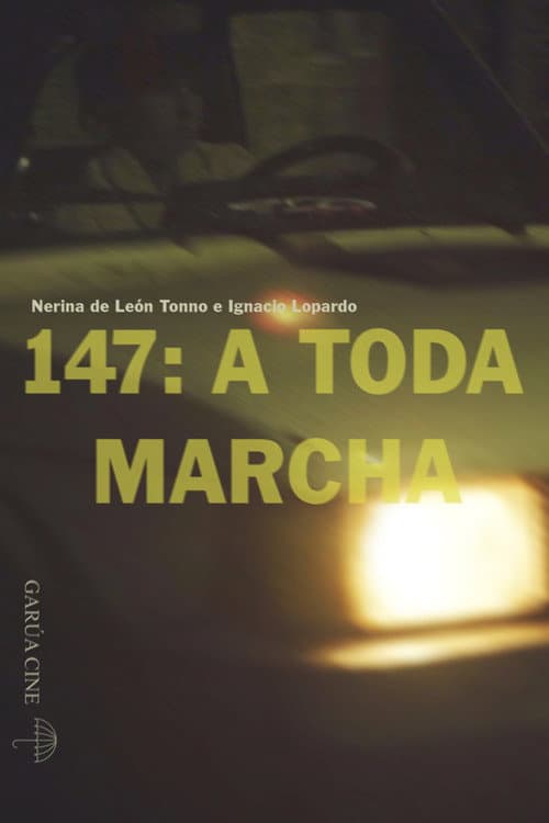 147: A toda marcha (2022) poster