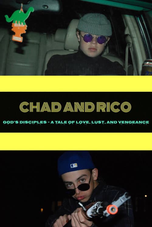 Chad and Rico: God's Disciples – A Tale of Love, Lust, and Vengeance (2020) poster