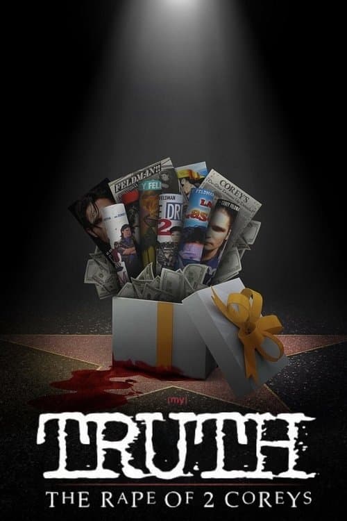 My Truth: The Rape of 2 Coreys (2020) poster