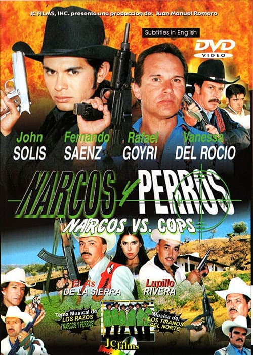 Narcos y Perros (2001) poster