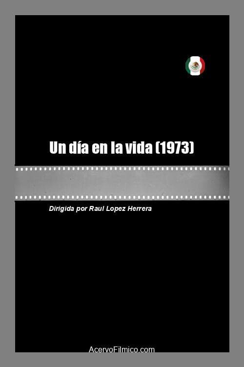 Un día en la vida (1973) poster