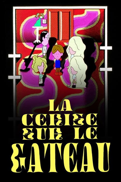 La Cerise sur le gâteau (2020) poster
