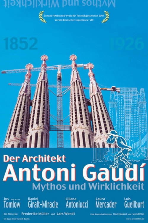 Der Architekt Antoni Gaudí - Mythos und Wirklichkeit (2006) poster