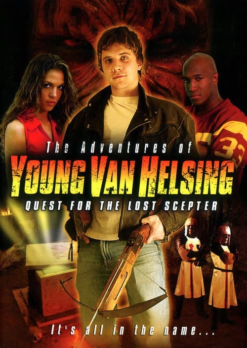 The Adventures Of Young Van Helsing: Quest For The Lost Scepter (2004) poster