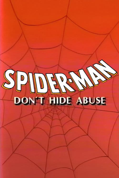 Spider-Man: Don't Hide Abuse (1990) poster