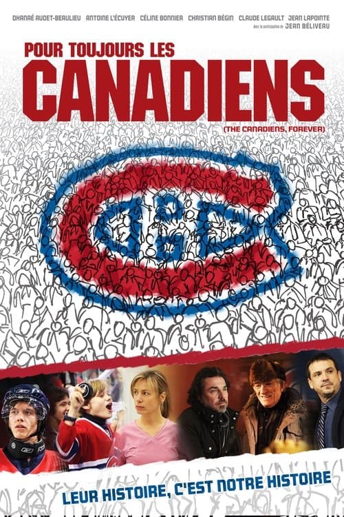 Pour toujours les canadiens (2009) poster