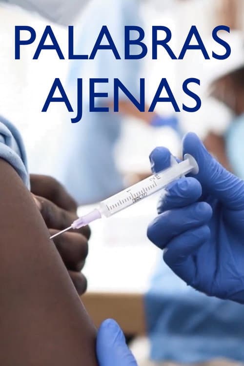 Palabras ajenas (2023) poster