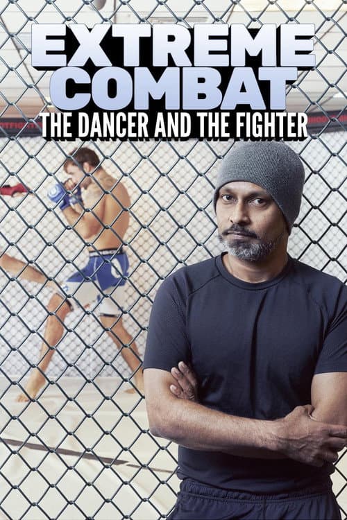 Extreme Combat: The Dancer and the Fighter (2020) poster