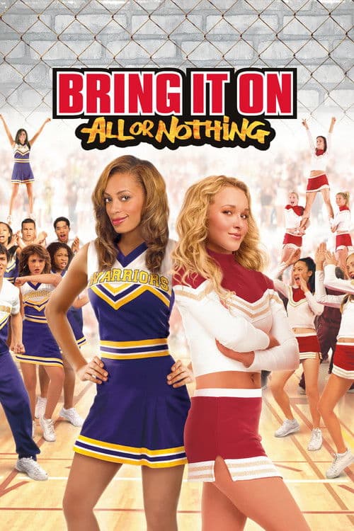 Bring It On: All or Nothing (2006) poster