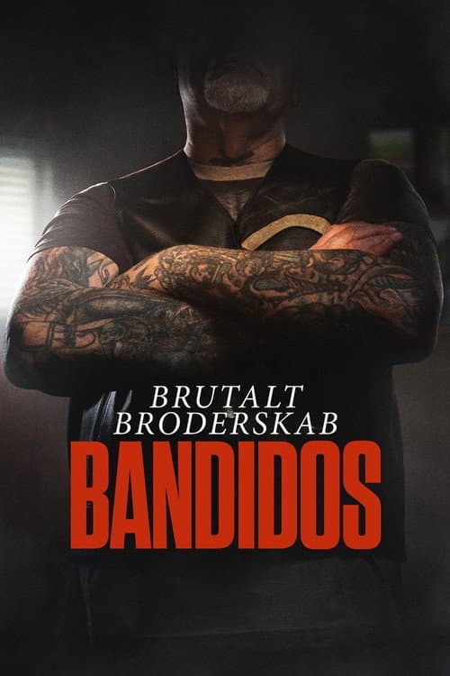 Brutalt Broderskab: Bandidos (2026) poster