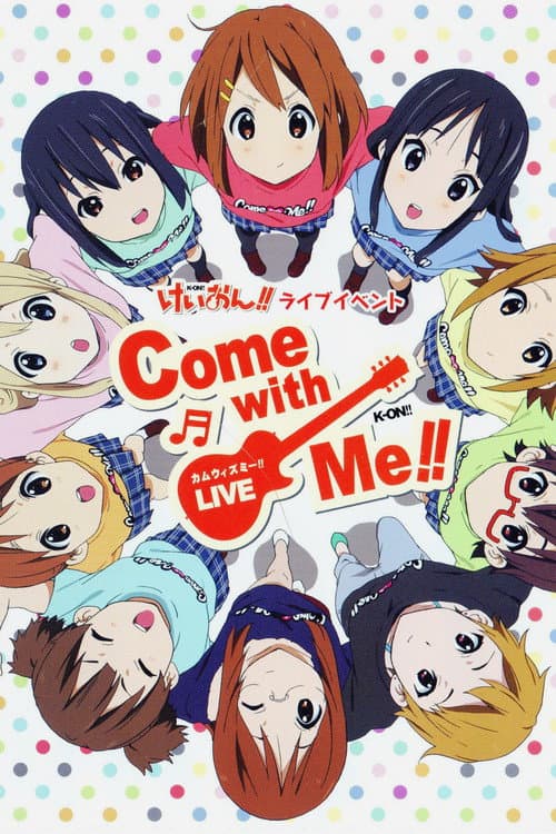 けいおん!! 2011ライブイベント ~Come with Me!!~ (2011) poster