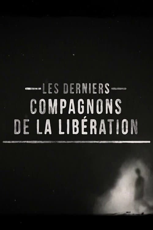 Les derniers compagnons de la libération (2020) poster