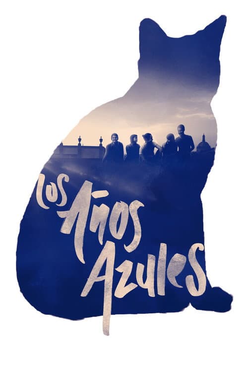 Los años azules (2017) poster