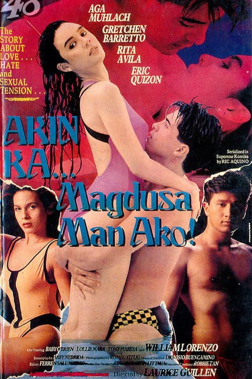 Akin Ka, Magdusa Man Ako (1991) poster