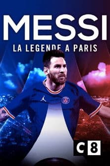 Messi : la légende à Paris (2021) poster