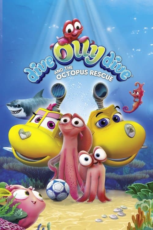 Dive Olly Dive and the Octopus Rescue (2016) poster