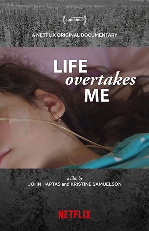 Life Overtakes Me (2019) poster