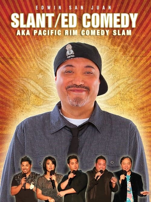 Edwin San Juan: Slant/ED Comedy aka Pacific Rim Comedy Slam (2010) poster