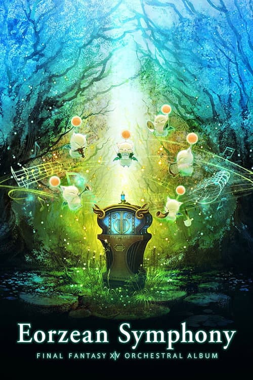 Eorzean Symphony: FINAL FANTASY XIV Orchestral Album (2017) poster