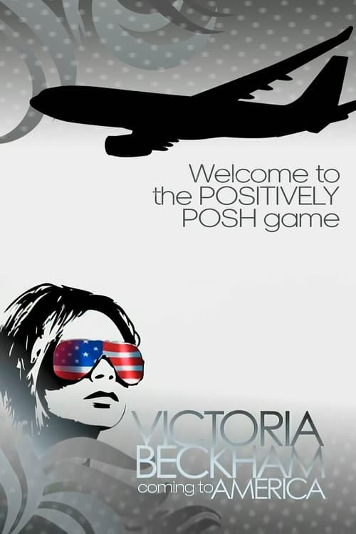 Victoria Beckham: Coming to America (2007) poster
