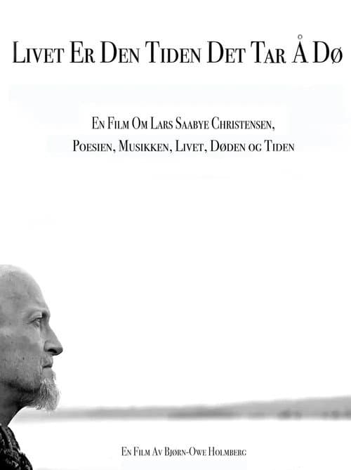 Livet er den tiden det tar å dø (2023) poster