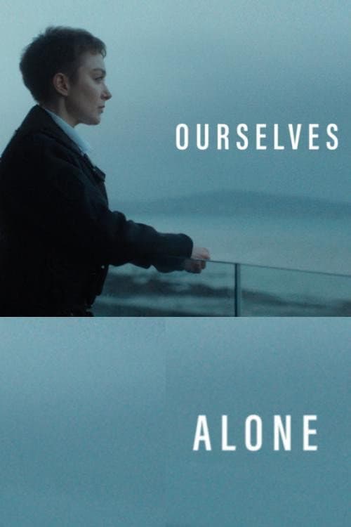 Ourselves Alone (2023) poster