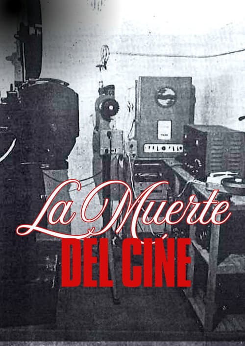 LA MUERTE DEL CINE (2026) poster