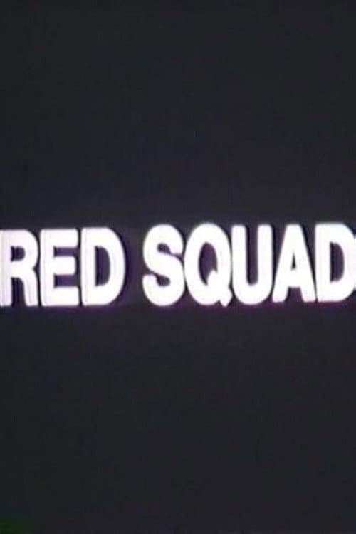 Red Squad (1972) poster