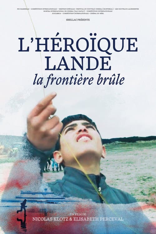 L'héroïque lande - La frontière brûle (2018) poster