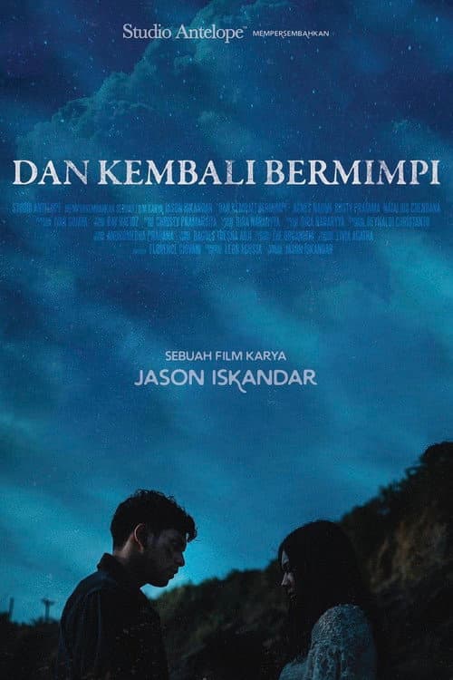 Dan Kembali Bermimpi (2018) poster