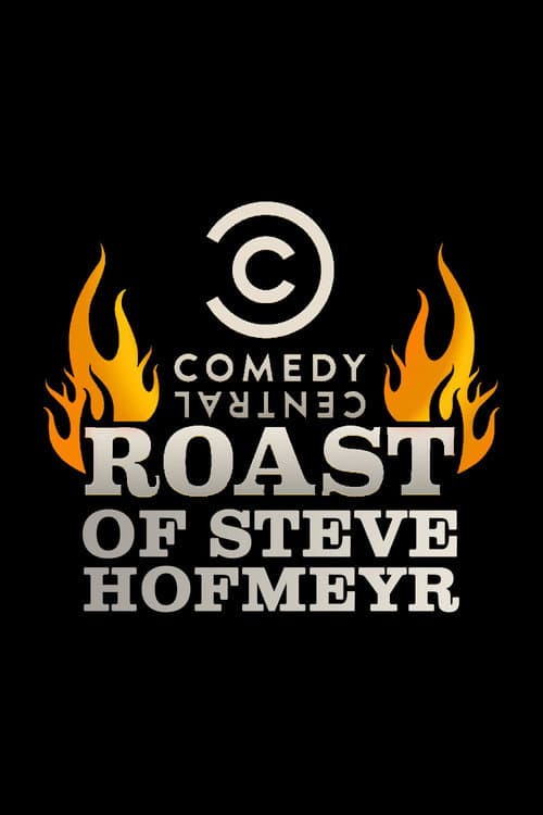 Comedy Central Roast of Steve Hofmeyr (2012) poster