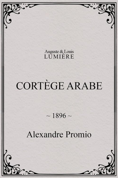 Cortège arabe (1896) poster