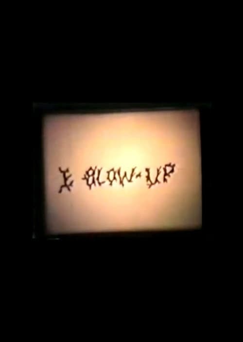 I Blow Up (1982) poster