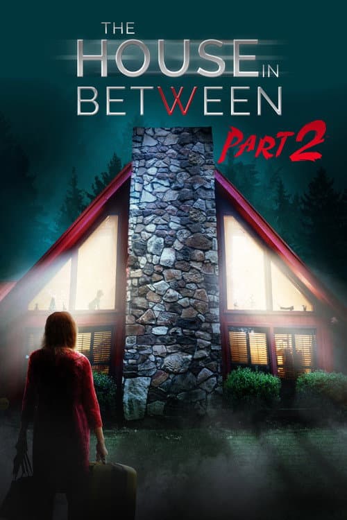 The House In Between: Part 2 (2022) poster