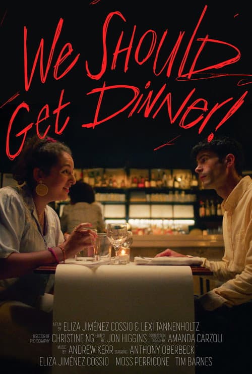 We Should Get Dinner! (2022) poster